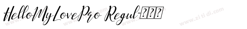 HelloMyLovePro Regul字体转换